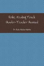 Reiki Master-Teacher Manual