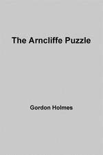 The Arncliffe Puzzle