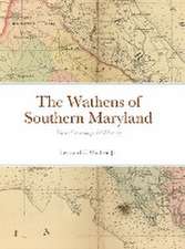 The Wathens of Southern Maryland