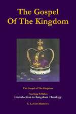 The Gospel of the Kingdom