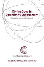 Diving Deep in Community Engagement: A Model for Professional Development