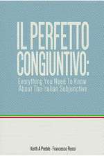 Il Perfetto Congiuntivo: Everything You Need to Know about the Italian Subjunctive