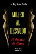 Mujer Al Desnudo