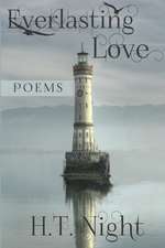 Everlasting Love: Poems