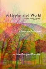 A Hyphenated World - Held Fitting Guise -