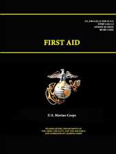 First Aid - C1, FM 4-25.11 (FM 21-11) -