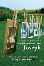 The Story of My Life: Joseph