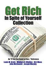 Get Rich in Spite of Yourself Collection - An "If You Can Count to Four..." Reference