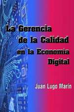 La Gerencia de La Calidad En La Economia Digital