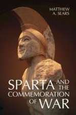 Sparta and the Commemoration of War