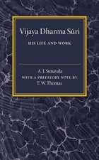 Vijaya Dharma Suri: His Life and Work