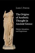 The Origins of Aesthetic Thought in Ancient Greece: Matter, Sensation, and Experience