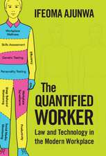 The Quantified Worker