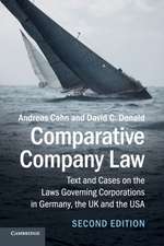 Comparative Company Law: Text and Cases on the Laws Governing Corporations in Germany, the UK and the USA