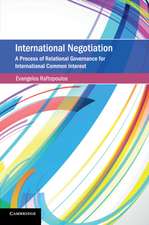 International Negotiation: A Process of Relational Governance for International Common Interest