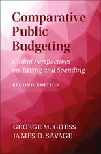 Comparative Public Budgeting: Global Perspectives on Taxing and Spending