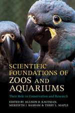 Scientific Foundations of Zoos and Aquariums: Their Role in Conservation and Research