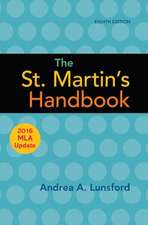 The St. Martin's Handbook with 2016 MLA Update