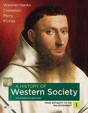 A History of Western Society, Volume 1