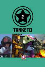 Tanketo Volume 2 Fishing and the Tigers of Boontang