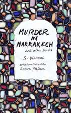 Murder in Marrakech and Other Stories