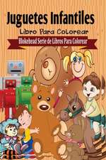 Juguetes Infantiles Libro Para Colorear