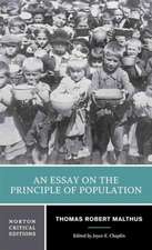 An Essay on the Principle of Population – A Norton Critical Edition