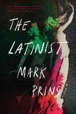 The Latinist – A Novel