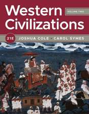 Western Civilizations – with Norton Illumine Ebook, InQuizitive, History Skills Tutorials, and Additional Resources, Volume 2, 21st Edition