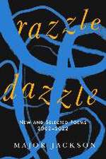 Razzle Dazzle – New and Selected Poems 2002–2022