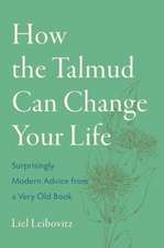 How the Talmud Can Change Your Life