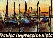 Venise impressionniste (Calendrier mural 2020 DIN A4 horizontal)