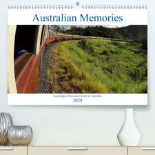 Australian Memories(Premium, hochwertiger DIN A2 Wandkalender 2020, Kunstdruck in Hochglanz)