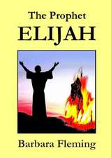 The Prophet Elijah