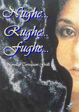 Nughe Rughe Fughe