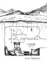 Voyage - The Poetic Underground #2