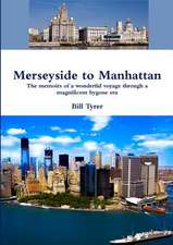 Merseyside to Manhattan