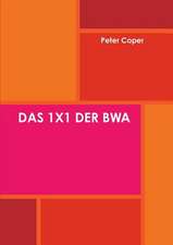 Das 1x1 Der Bwa