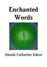 Enchanted Words