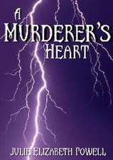 A Murderer's Heart