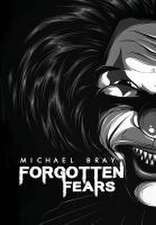 Forgotten Fears Hardback Edition