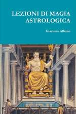 LEZIONI DI MAGIA ASTROLOGICA