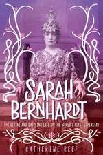 Sarah Bernhardt