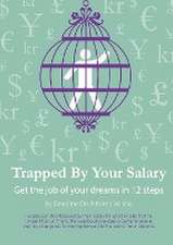 Trapped by Your Salary