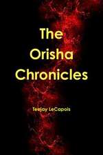 The Orisha Chronicles