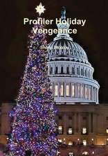 Profiler Holiday Vengeance