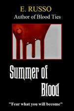 Summer of Blood