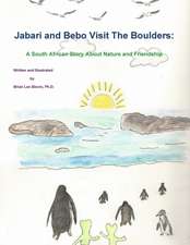 Jabari and Bebo Visit the Boulders: A South African Story about Nature and Friendship