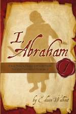 I, Abraham