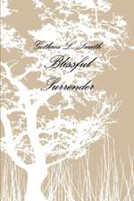 Blissful Surrender